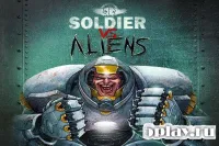Soldier vs Aliens