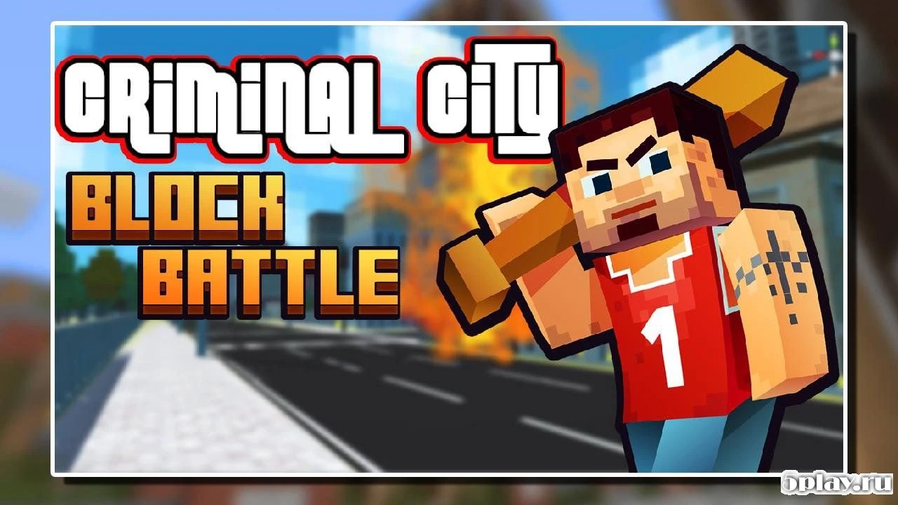 Criminal City: Block Battle 1.0.2