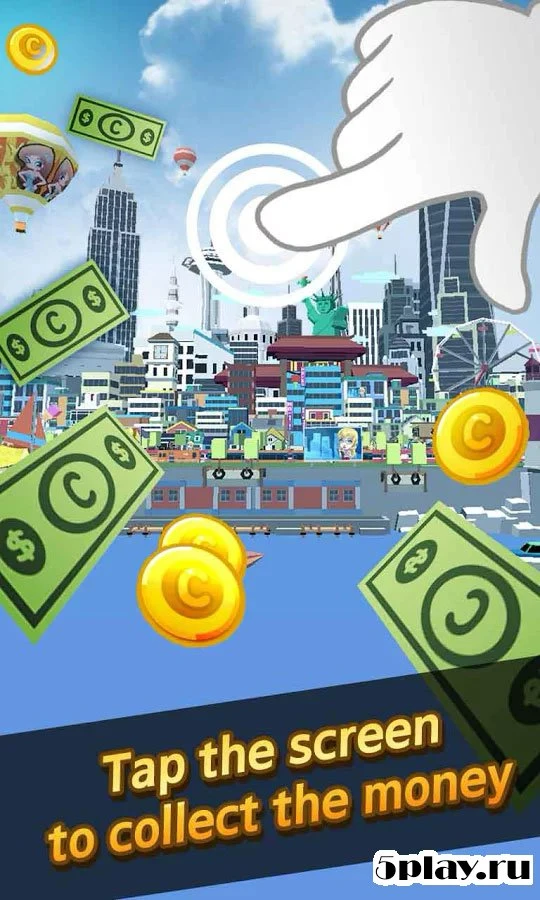  City Growing-Touch in the City( Clicker Games ) 1.60 (Мод: много денег) на андроїд безкоштовно